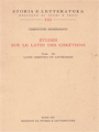 Études Sur Le Latin Des Chrétiens IIII: Latin Chrétiens Et Liturgique