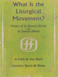 What Is The Liturgical Movement?