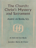 The Church: Christ's Mystery And Sacrament