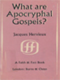 What Are Apocryphal Gospels?