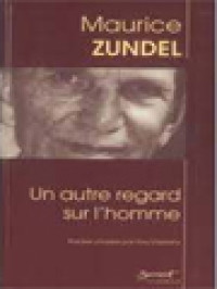 Image of Un Autre Regard Sur L'homme