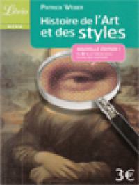 Image of Histoire De l’Art Et Des Styles: Architecture, Peinture, Sculpture De l'Antiquité à Nos Jours