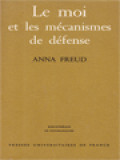 Le Moi Et Les Mécanismes De Défense