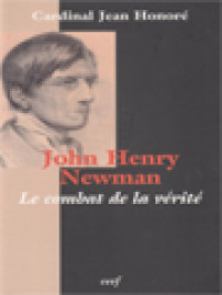 Image of John Henry Newman: Le Combat De La Vérité
