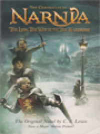 The Chronicles Of Narnia II: The Lion, The Witch And The Wardrobe