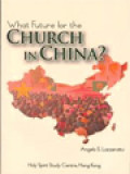 What Future For The Church In China?