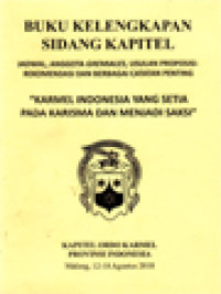 Buku Kelengkapan Sidang Kapitel: Jadwal, Anggota Gremiales, Usulan Proposisi-Rekomendasi Dan Berbagai Catatan Penting