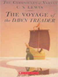 The Chronicles Of Narnia V: The Voyage Of The Dawn Treader