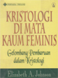 Kristologi Di Mata Kaum Feminis: Gelombang Pembaruan Dalam Kristologi