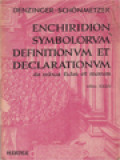 Enchiridion Symbolorum Definitionum Et Declarationum De Rebus Fidei Et Morum