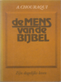Image of De Mens Van De Bijbel: Zijn Dagelijks Leven