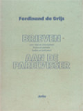 Brieven Aan De Parelvisser: Over Tijd En Eeuwigheid, Leven En Sterven, Heden En Toekomst