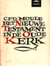 Image of Het Nieuwe Testament In De Oude Kerk
