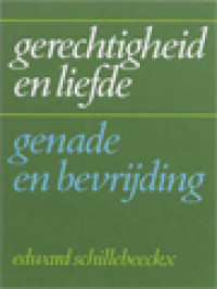 Gerechtigheid En Liefde: Genade En Bevrijding