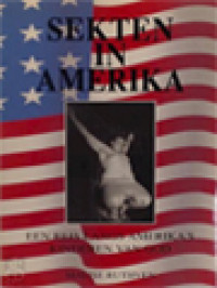 Image of Sekten In Amerika: Een Reis Langs Amerika's Kinderen Van God