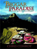 A Beggar In Paradise: Living With The Inca Indians