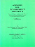 Agencies For Development Assistance: Sources Of Support For Community-Based, Socio-Economic And Religious Projects In Developing Countries