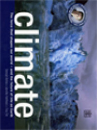 Image of Climate: The Force That Shapes Our World - And The Future Of Life On Earth