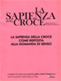 La Sapienza Della Croce: Come Risposta Alla Domanda Di Senso