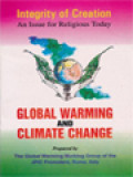 Global Warming And Climate Change: Integrity Of Creation An Issue For Religious Today