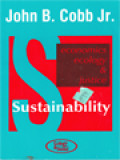 Sustainability: Economics, Ecology, And Justice