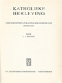 Katholieke Herleving: Geschiedenis Van Katholiek Nederland Sinds 1853