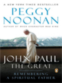 Image of John Paul The Great: Remembering A Spiritual Father