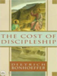 The Cost Of Discipleship