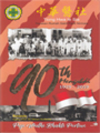 Image of Puji Widhi Bhakti Pertiwi 1929-2019: 90 Tahun Rumah Sakit Panti Nirmala (Tiong Hwa Ie Sia) Sejarah, Peranan, Dan Perjuangan