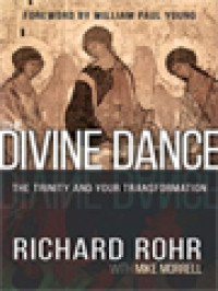 Image of The Divine Dance: The Trinity And Your Transformation