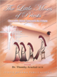 The Little Moses Of Priests: Carmelite Saints Intercede For Priests / Thamby Arackal (Editor)