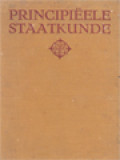 Principiëele Staatkunde I: Katholicisme, Socialisme, Liberalisme; Principiëele Staatkunde II: Facisme, Radicalisme, Communisme En De Historische Richting