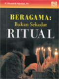 Beragama: Bukan Sekedar Ritual