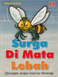 Image of Surga Di Mata Lebah (Renungan Dengan Inspirasi Binatang)