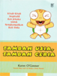 Tambah Usia, Tambah Ceria