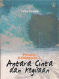 Image of Pelangi Kehidupan 1: Antara Cinta Dan Kegilaan