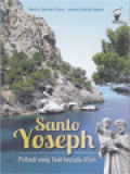 Santo Yoseph: Pribadi Yang Taat Kepada Allah