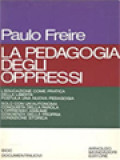 La Pedagogia Degli Oppressi