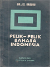 Pelik-Pelik Bahasa Indonesia (Tata Bahasa)