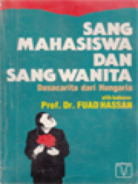 Sang Mahasiswa Dan Sang Wanita: Dasacarita Dari Hungaria