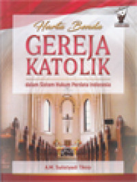 Harta Benda Gereja Katolik Dalam Sistem Hukum Perdata Indonesia