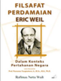 Filsafat Perdamaian Eric Weil: Dalam Konteks Pertahanan Negara