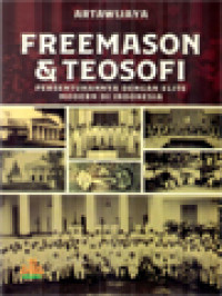 Image of Freemason & Teosofi: Persentuhannya Dengan Elite Modern Di Indonesia