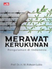 Merawat Kerukunan: Pengalaman Di Indonesia