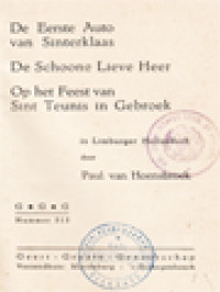 Image of De Eerste Auto Van Sinterklaas; De Schoone Lieve Heer; Op Het Feest Van Sint Teunis In Gebroek: In Limburger Hollandsch