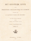 Het Geestelijk Leven Voor Priesters, Religieusen En Leeken Volgens Den H. Alfonsus Maria De Liguorio