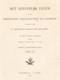 Het Geestelijk Leven Voor Priesters, Religieusen En Leeken Volgens Den H. Alfonsus Maria De Liguorio