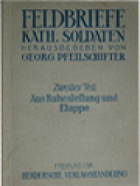 Image of Feldbriefe Katholischer Soldaten II: Aus Ruhestellung Und Etappe