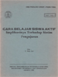 Cara Belajar Siswa Aktif Implikasinya Terhadap Sistim Pengajaran