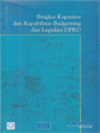 Bingkai Kapasitas Dan Kapabilitas Budgetting Dan Legislasi DPRD